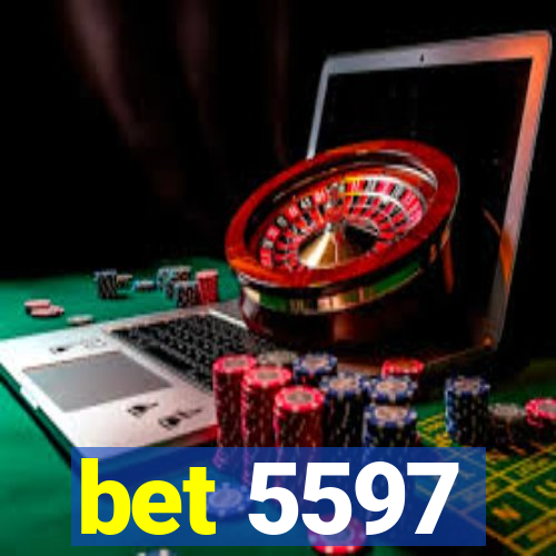 bet 5597