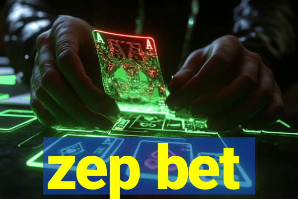 zep bet