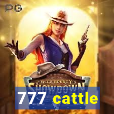 777 cattle