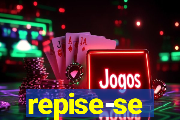 repise-se