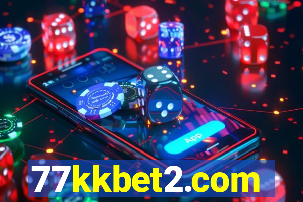 77kkbet2.com