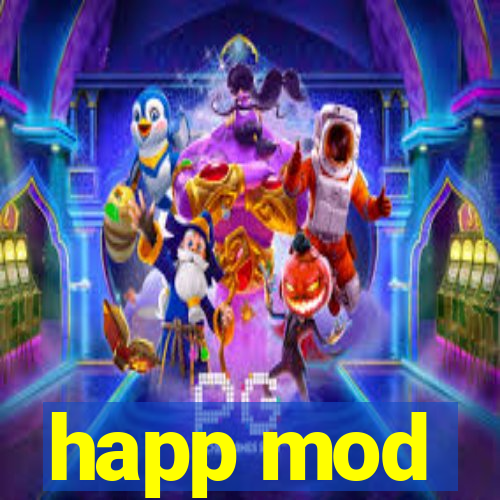 happ mod