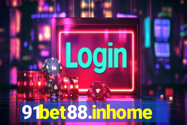 91bet88.inhome