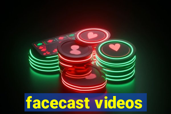 facecast videos