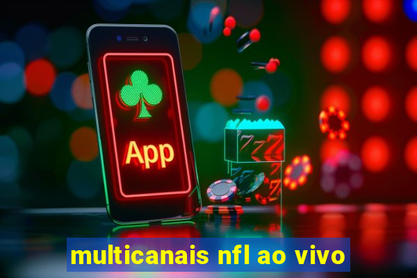 multicanais nfl ao vivo