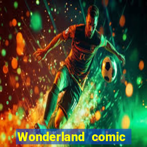 Wonderland comic studio wonderland big numbers comic