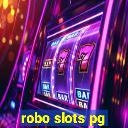 robo slots pg