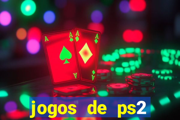 jogos de ps2 formato iso