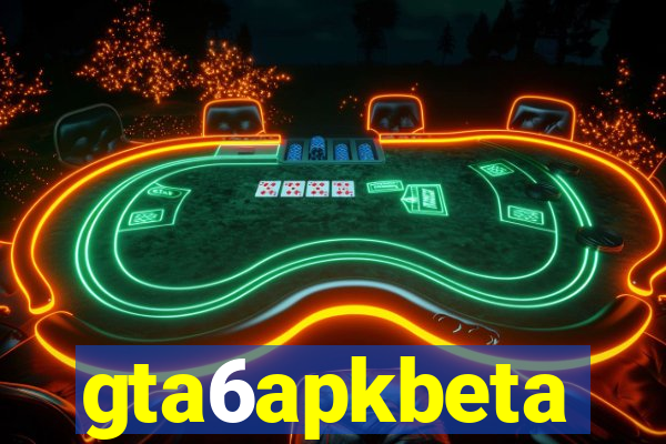 gta6apkbeta