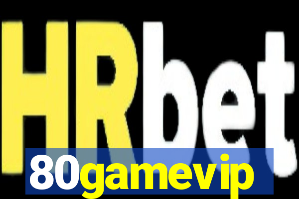 80gamevip