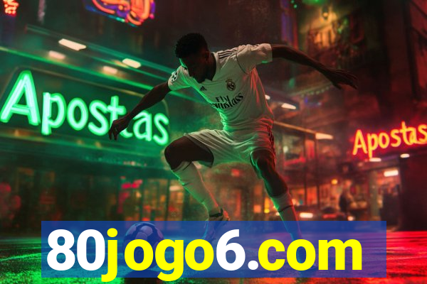 80jogo6.com