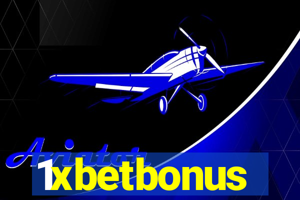 1xbetbonus