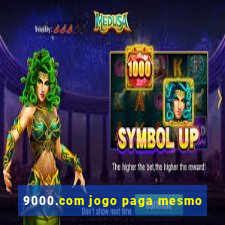 9000.com jogo paga mesmo