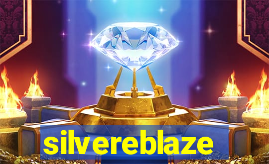 silvereblaze