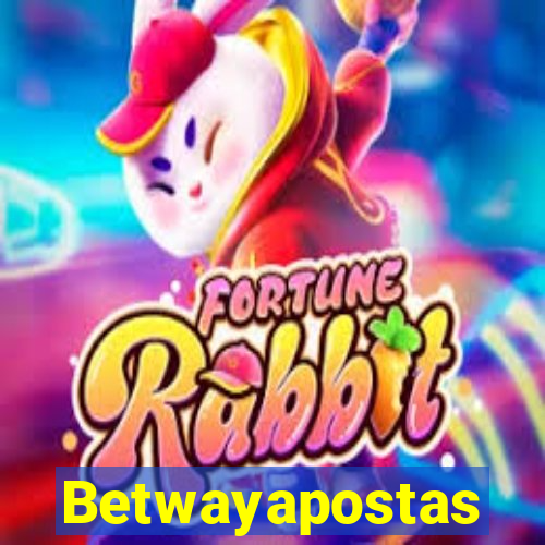 Betwayapostas