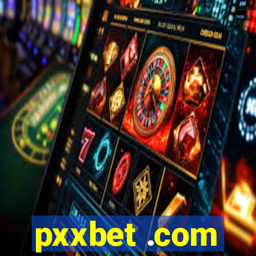 pxxbet .com