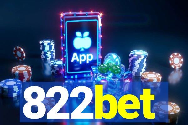 822bet