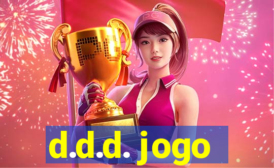 d.d.d. jogo