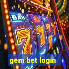 gem bet login