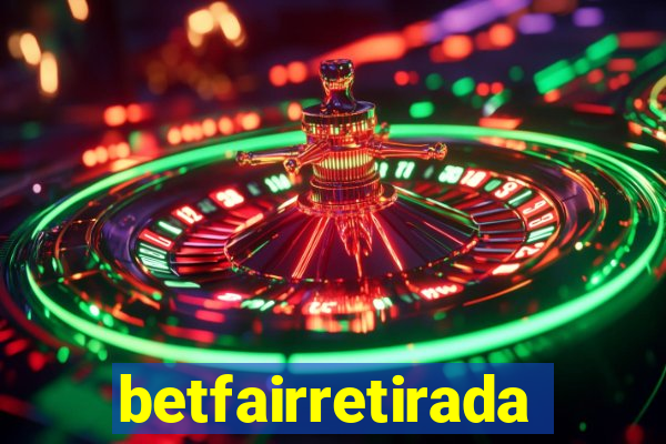 betfairretirada