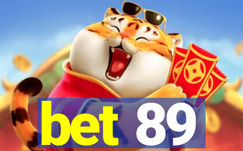 bet 89