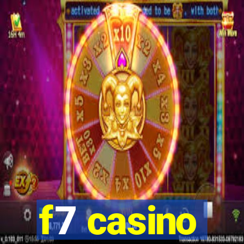 f7 casino