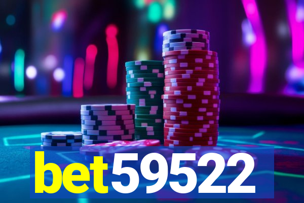 bet59522