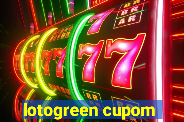 lotogreen cupom