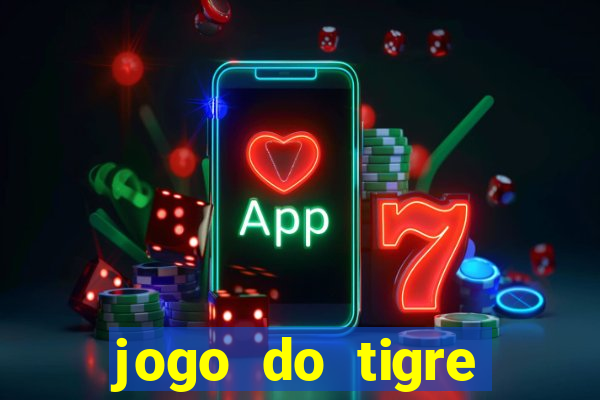 jogo do tigre verdade ou mentira