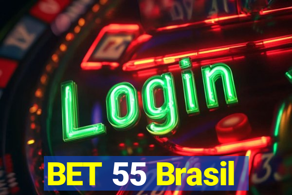 BET 55 Brasil