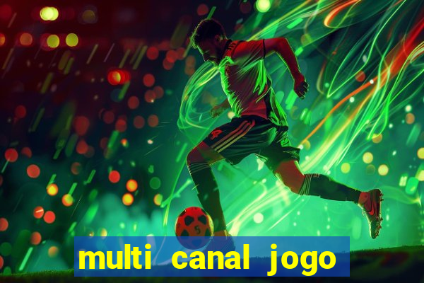 multi canal jogo do flamengo