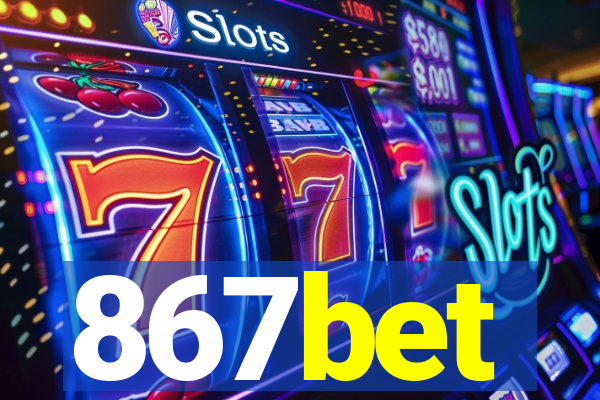 867bet