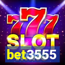 bet3555