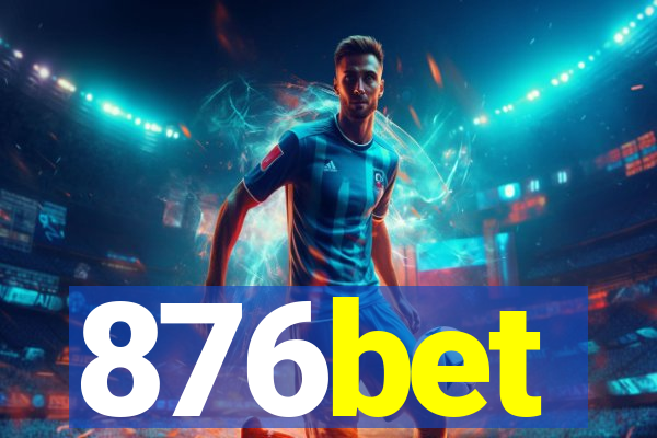 876bet