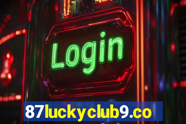 87luckyclub9.com