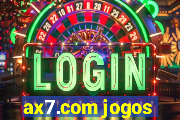 ax7.com jogos