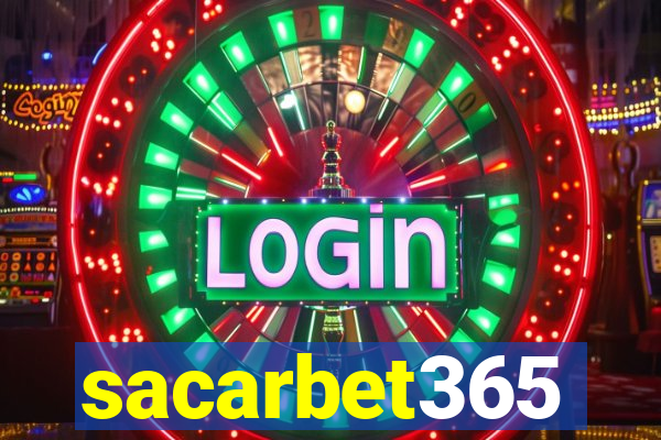 sacarbet365