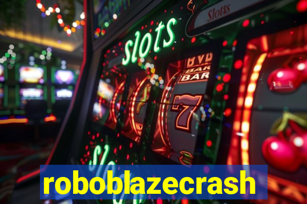 roboblazecrash