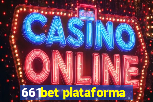 661bet plataforma