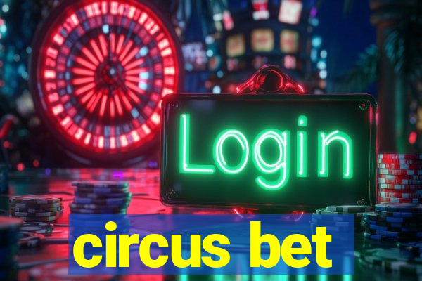 circus bet