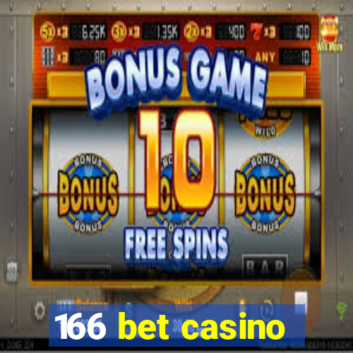 166 bet casino