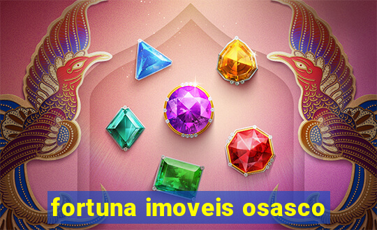 fortuna imoveis osasco