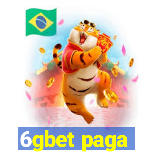 6gbet paga