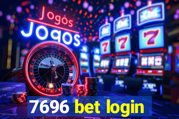 7696 bet login