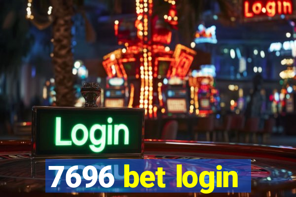 7696 bet login