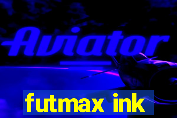 futmax ink