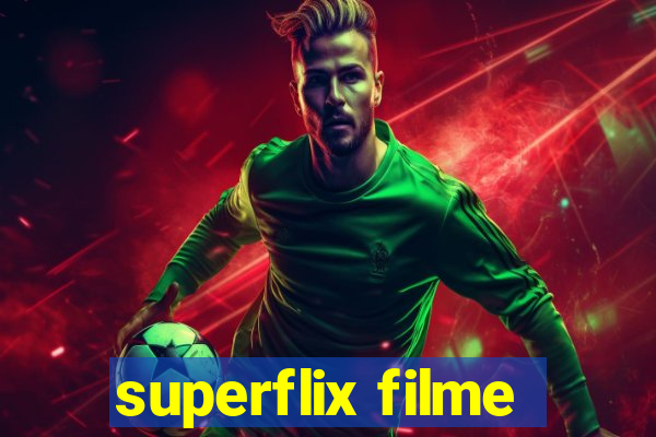 superflix filme