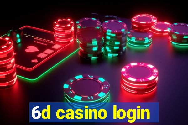 6d casino login