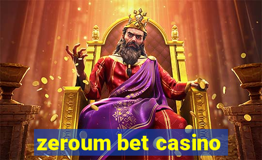 zeroum bet casino