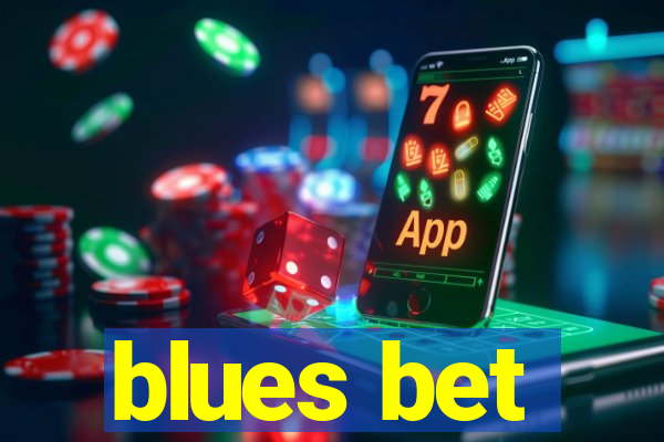 blues bet